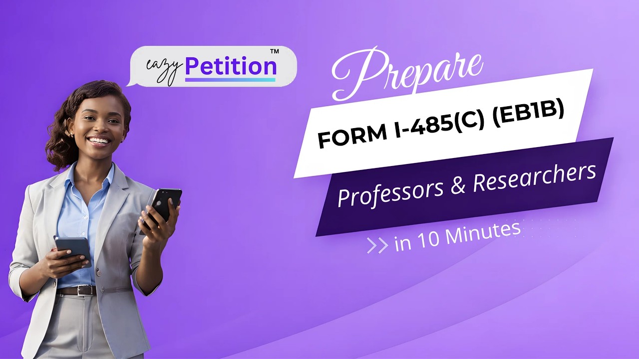 EB-1B I-485 in Less Than 10 Minutes | Step-by-Step with eazyPetition™