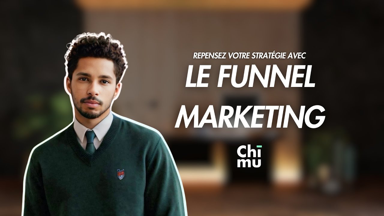 Am&eacute;liorer sa strat&eacute;gie digitale : LE FUNNEL MARKETING