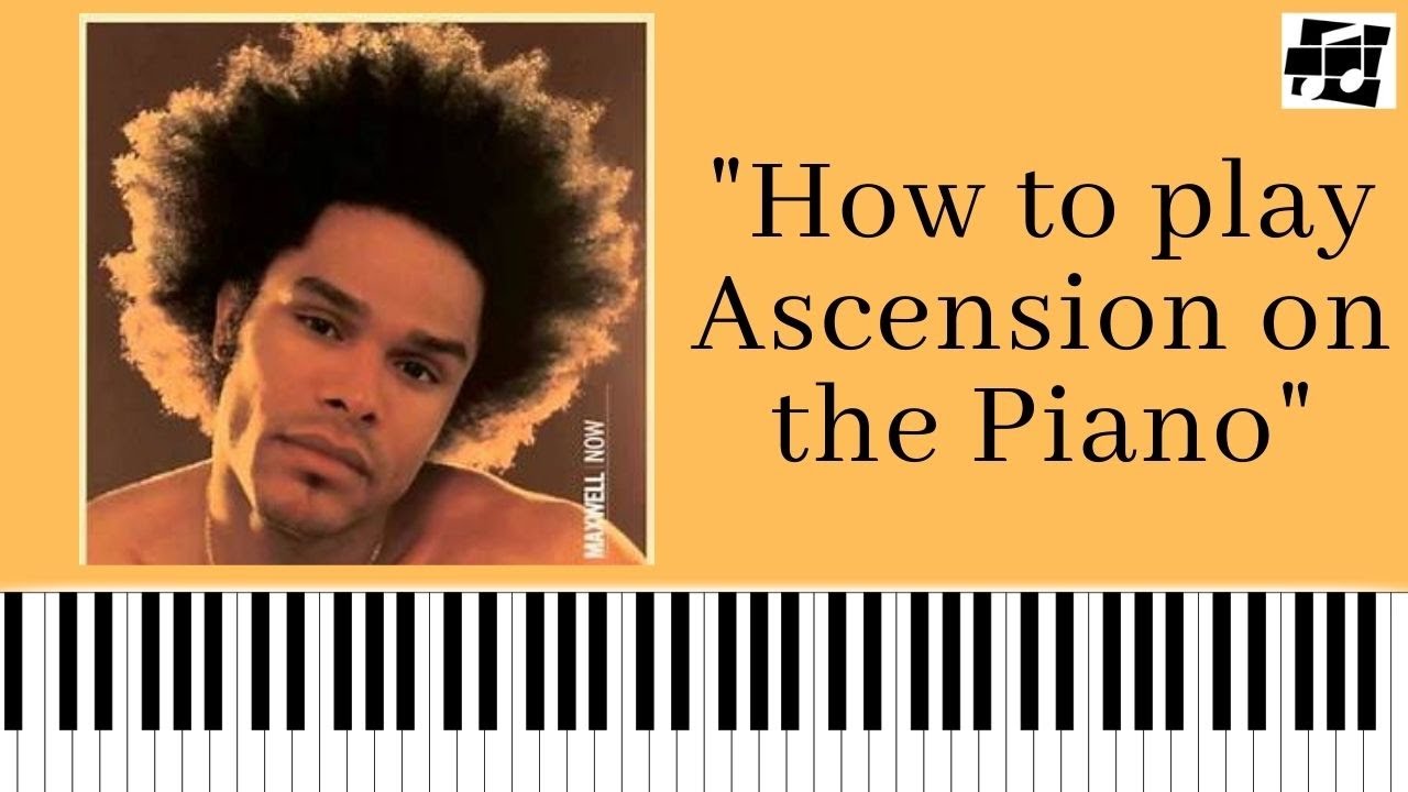 Ascension (Don't Ever Wonder) by Maxwell - Easy Piano Tutorial