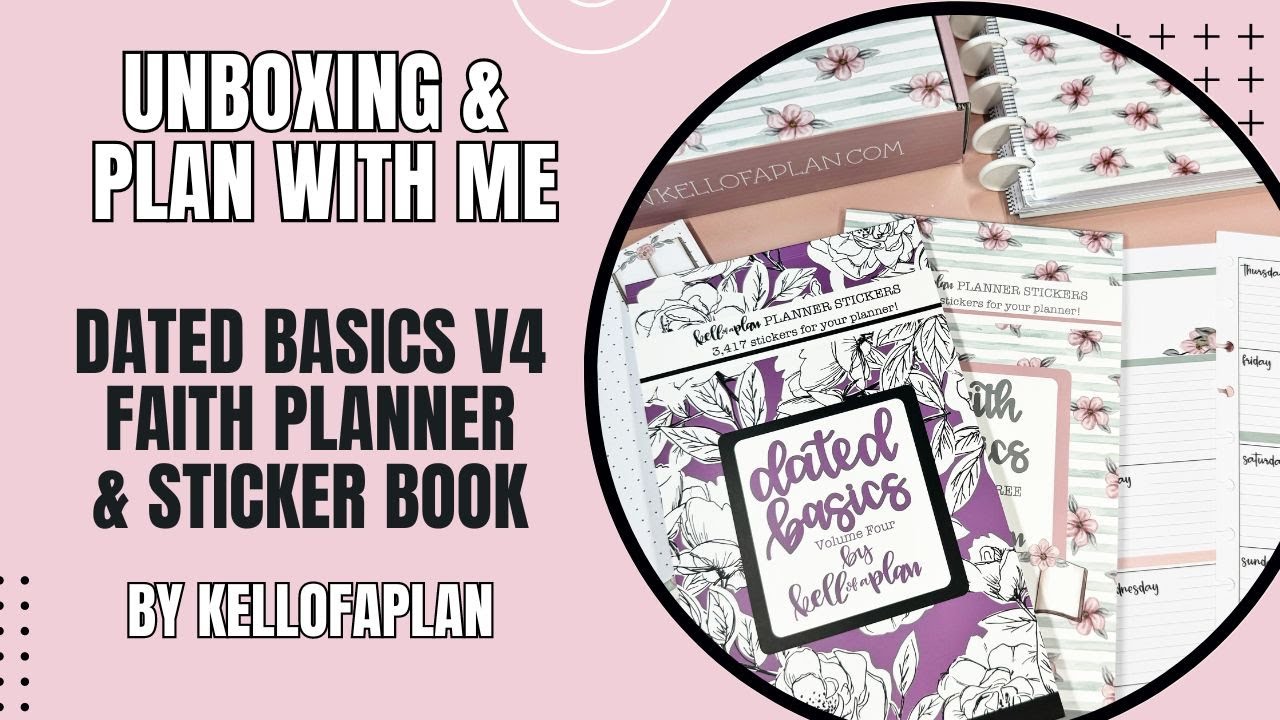 Unboxing & Plan With Me | Faith Planner, Sticker Book, & Dated Basics V4