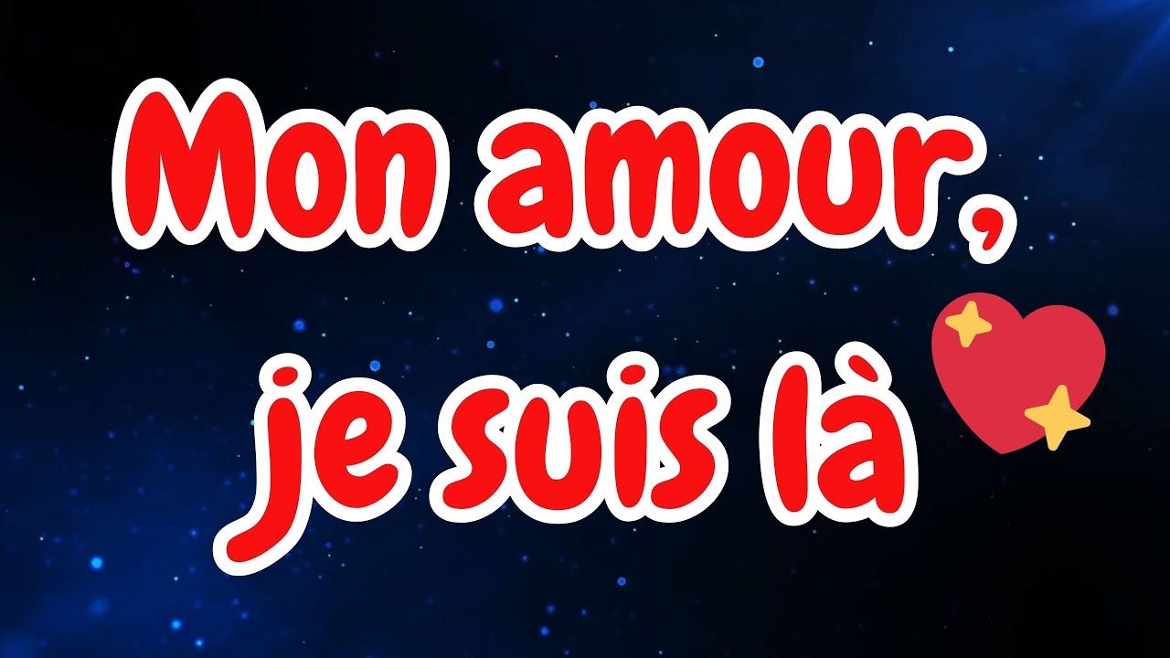Mon amour, je suis là - Une chanson pour toi ❤️🎶