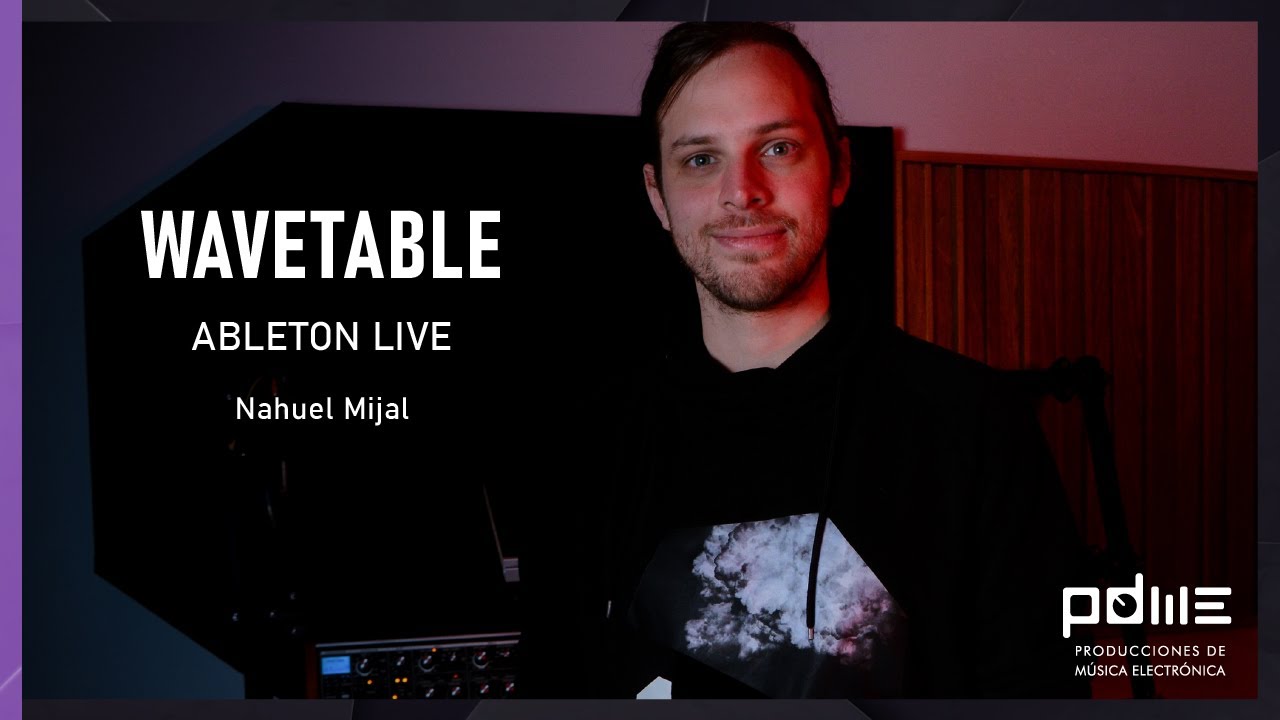 Wavetable - Ableton Live (Sample Osciladores y Filtros)