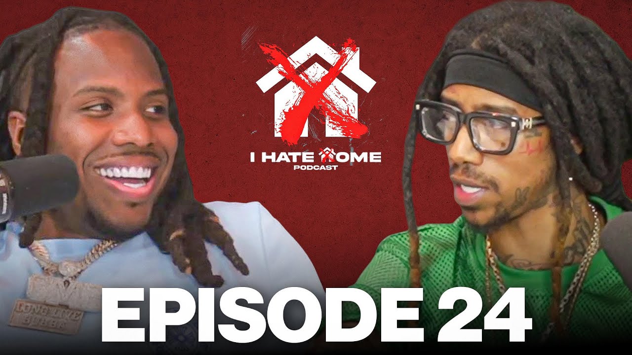 Lil Twist: I HATE HOME (EPISODE 24)
