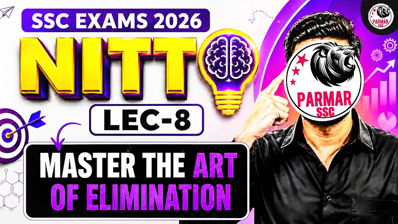SSC EXAMS 2026 | NITTO SERIES LEC-08 | MASTER OPTION ELIMINATION FOR SSC & RAILWAY