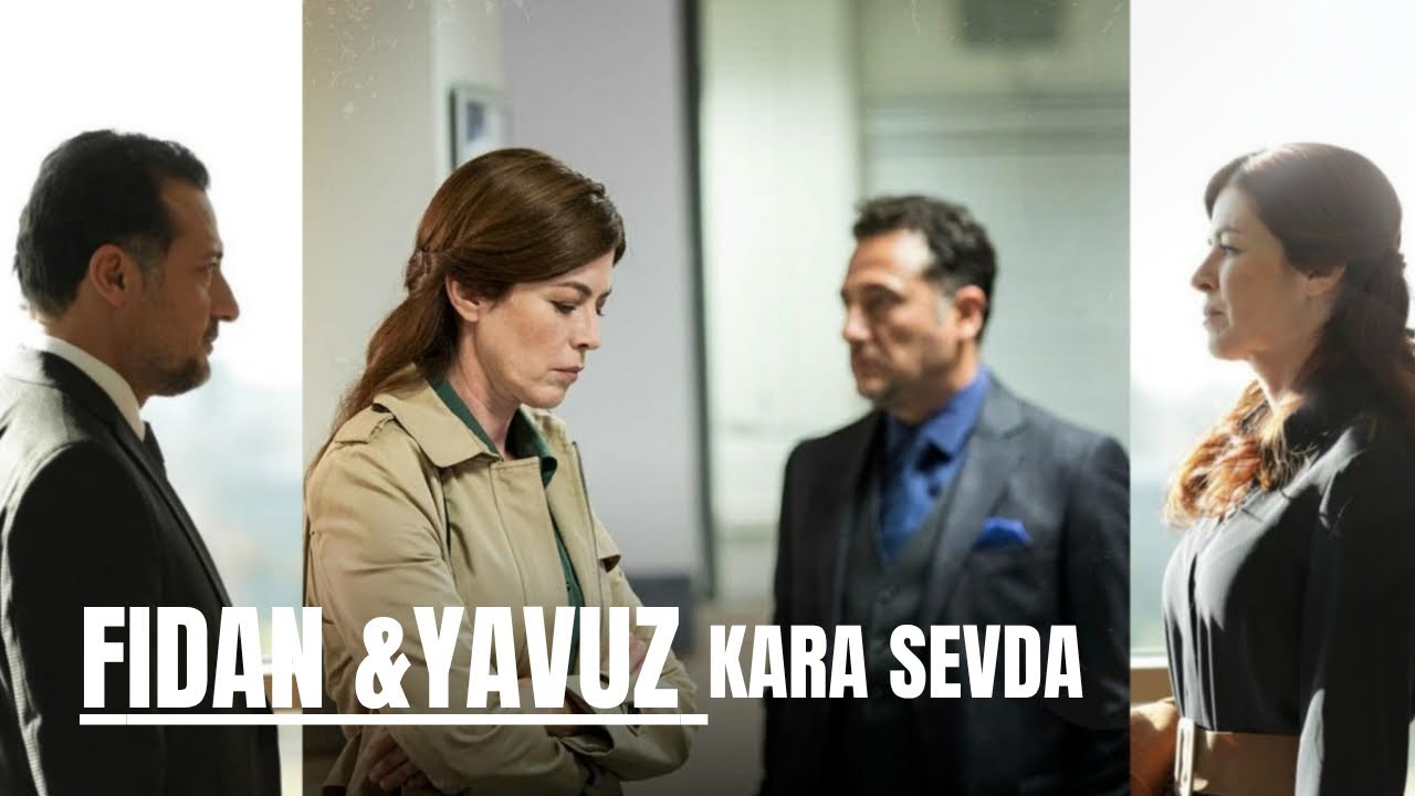 Fidan & Yavuz • kara sevda (ramo) İdil Fırat | Yiğit Özşener | Zeynep Bastik 
