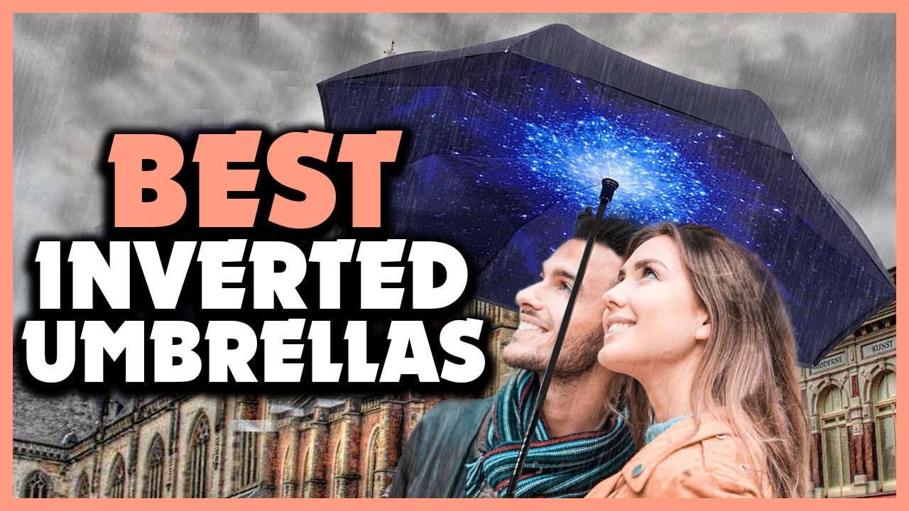 ✅Top 5 Best Inverted Umbrellas in 2022
