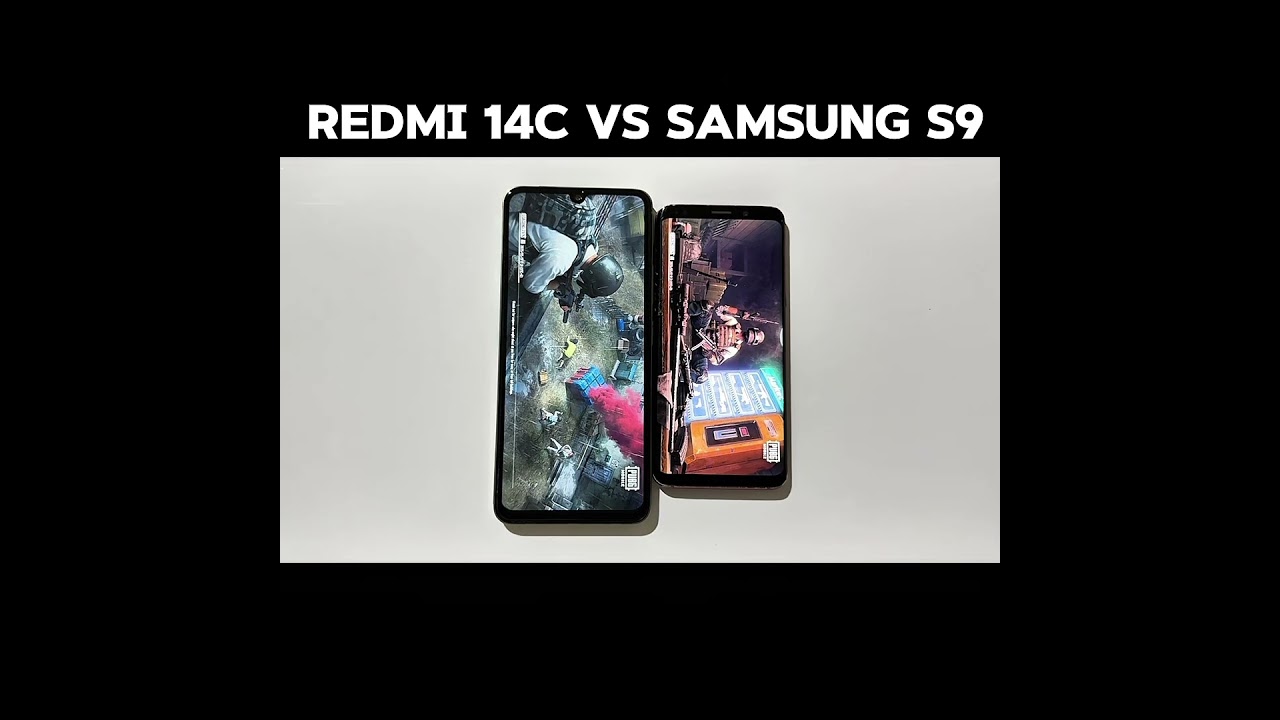 Samsung S9 vs Redmi 14C - PUBG Test