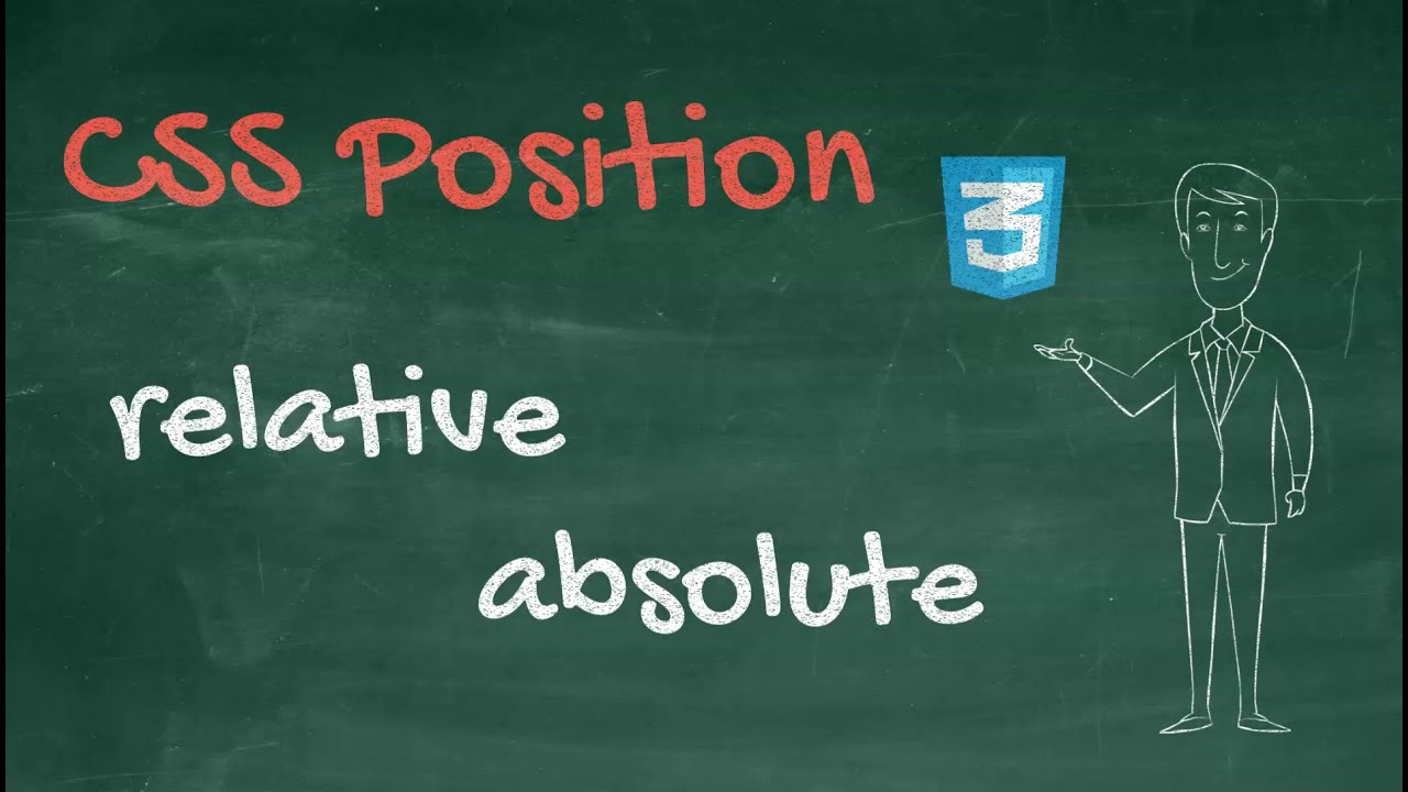 34 Learn CSS Position - Relative | Absolute تنسيق الوضع المطلق والنسبي | CSS Complete Course