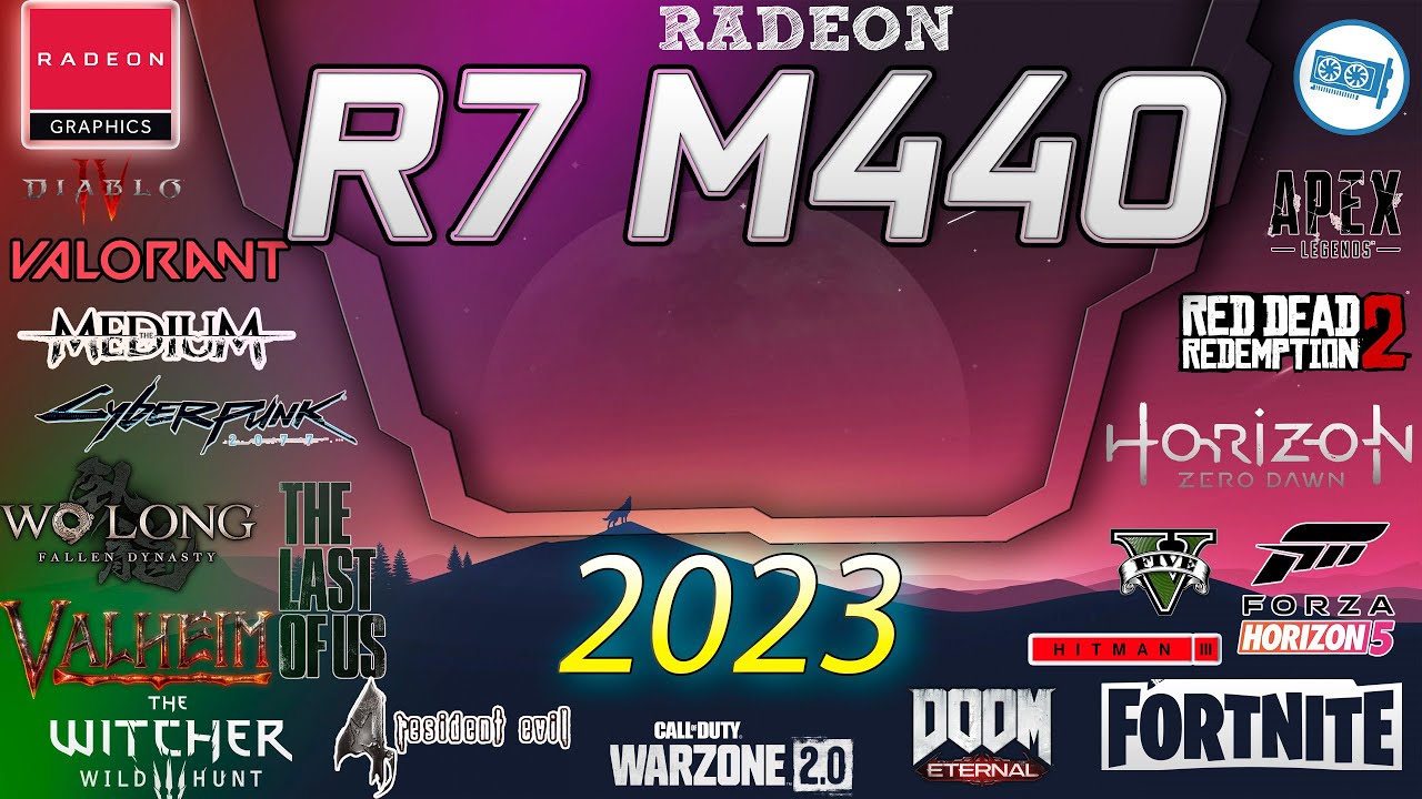 🍒AMD  R7 M440 in 15 Games      |   2023-2024