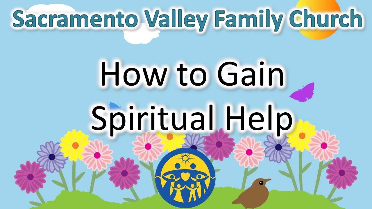 How to Gain Spiritual Help