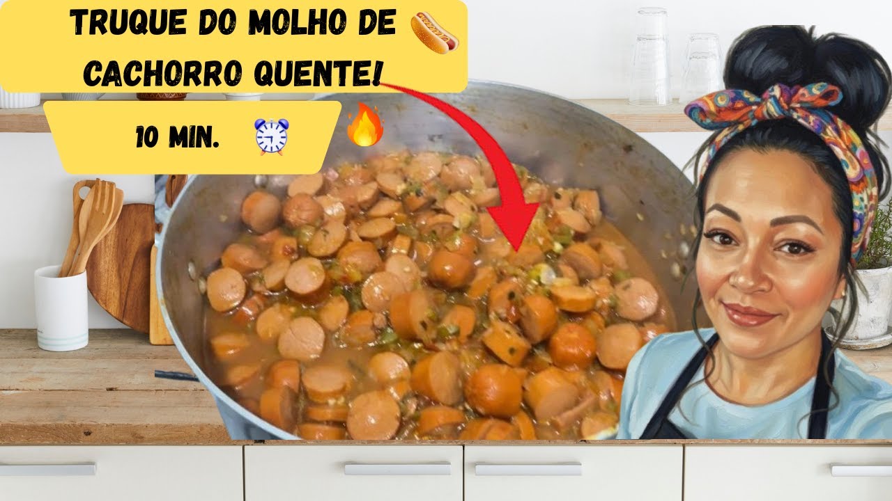 O molho de cachorro - quente em 10 min: O truque que  salva qualquer almoço ou jantar!