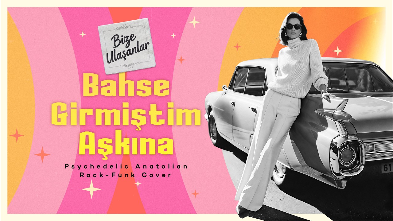 Bahse Girmiştim Aşkına | Psychedelic Anatolian Rock - Funk Cover #AnatolianRock #AnadoluRock
