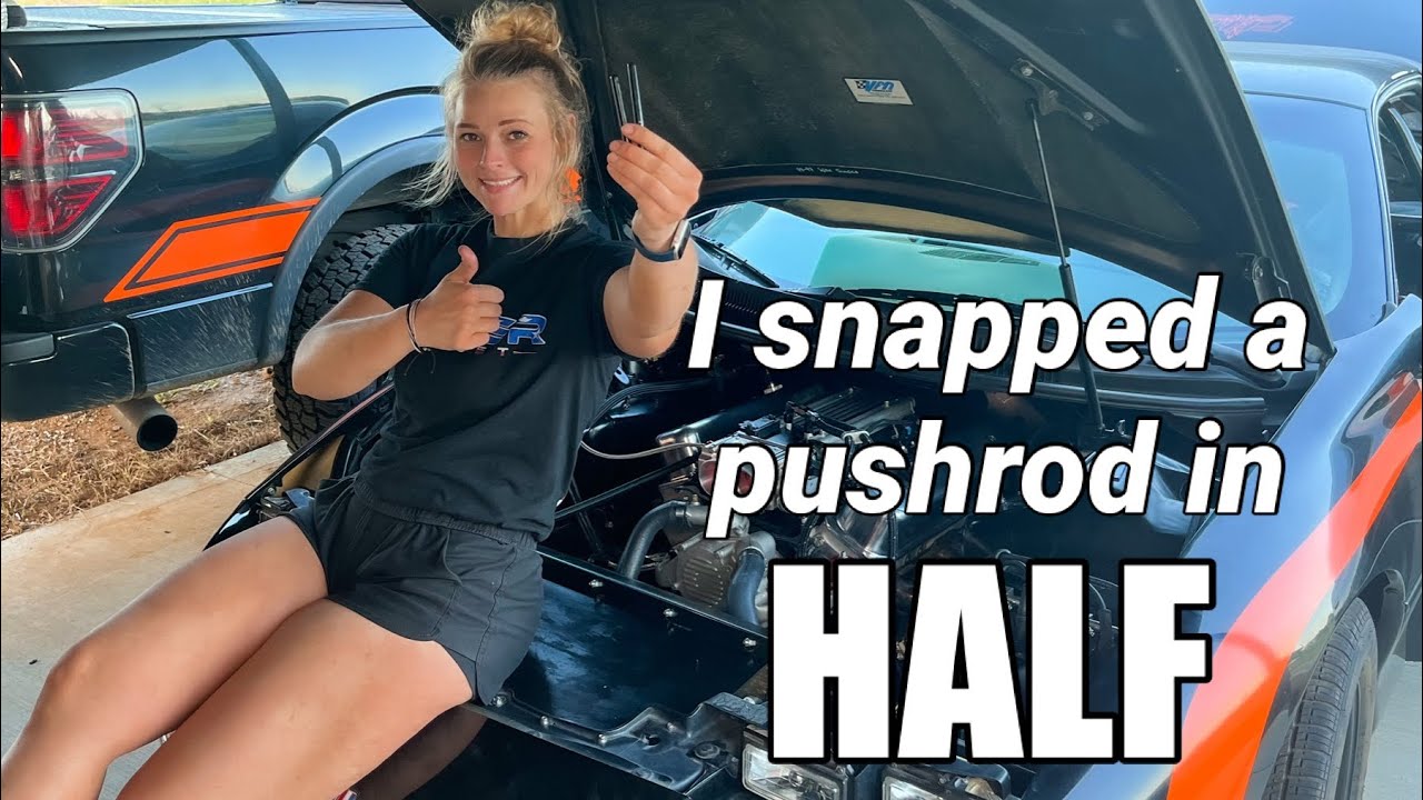 My Pushrods Snapped In HALF???