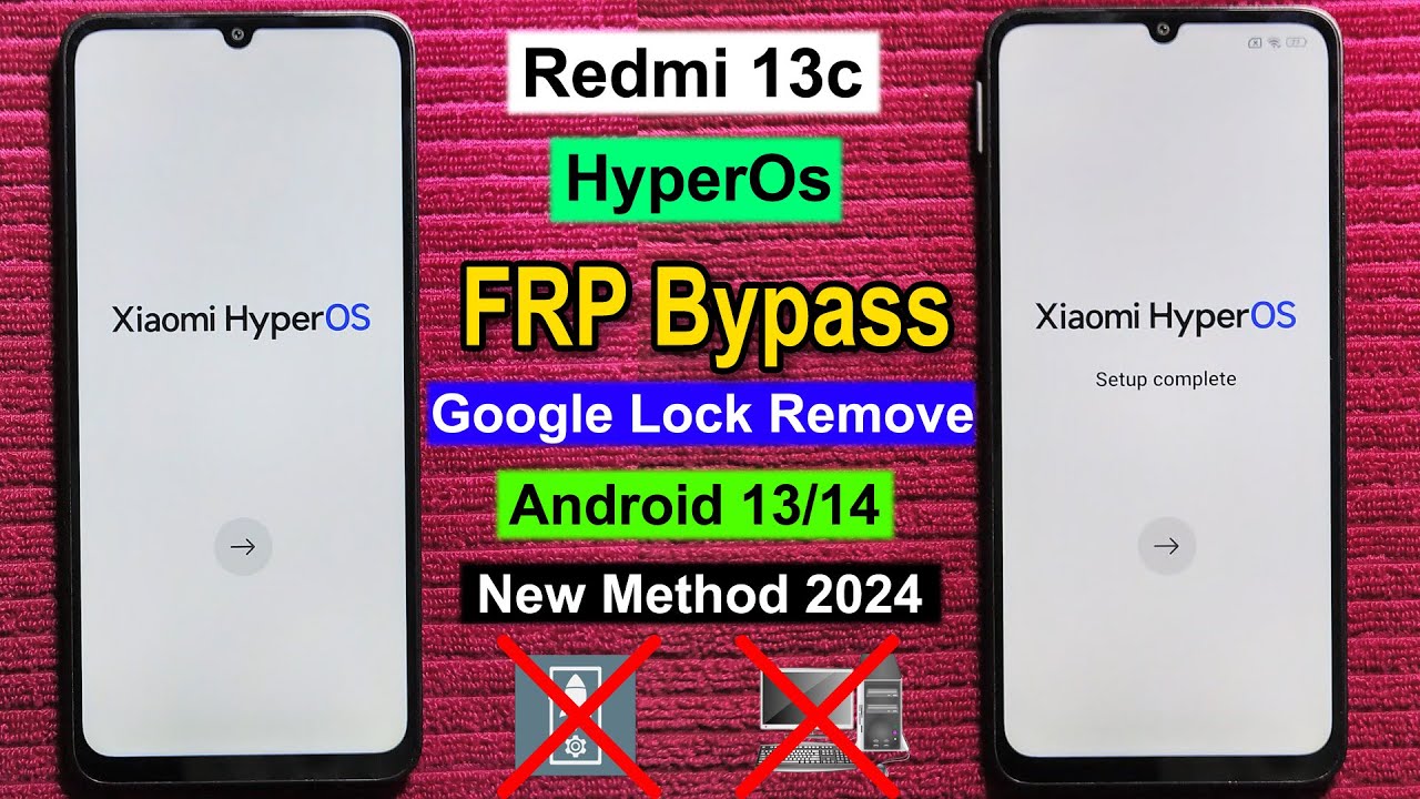 Redmi 13C FRP Bypass Android 14 HyperOs | Gmail/Google Lock Remove Redmi 13c Without Computer 2024