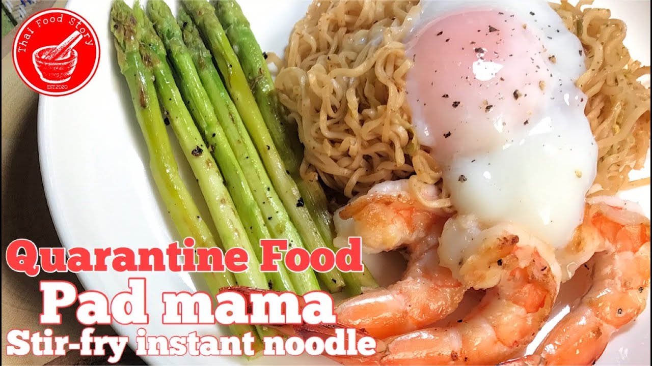 Pad mama (Stir-fry instant noodle)l Quarantine food l Ep.1 l Thai Food Story