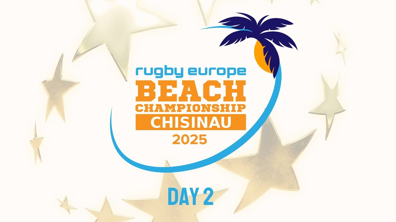 RUGBY EUROPE BEACH CHAMPIONSHIP 2025 - DAY 2