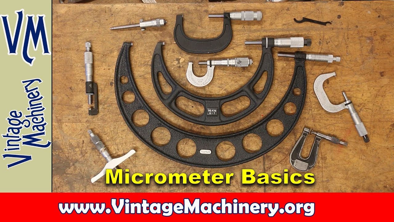 Micrometer Basics:  Use, Care and Calibration