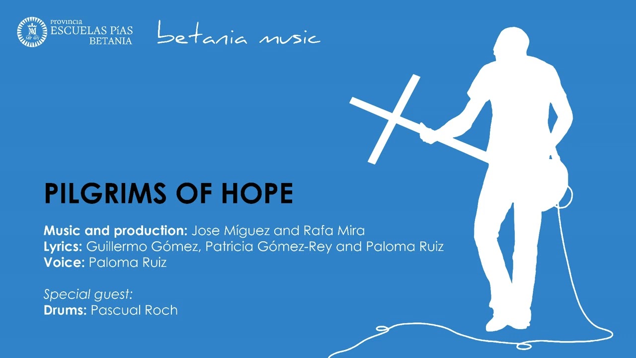 Pilgrims of hope