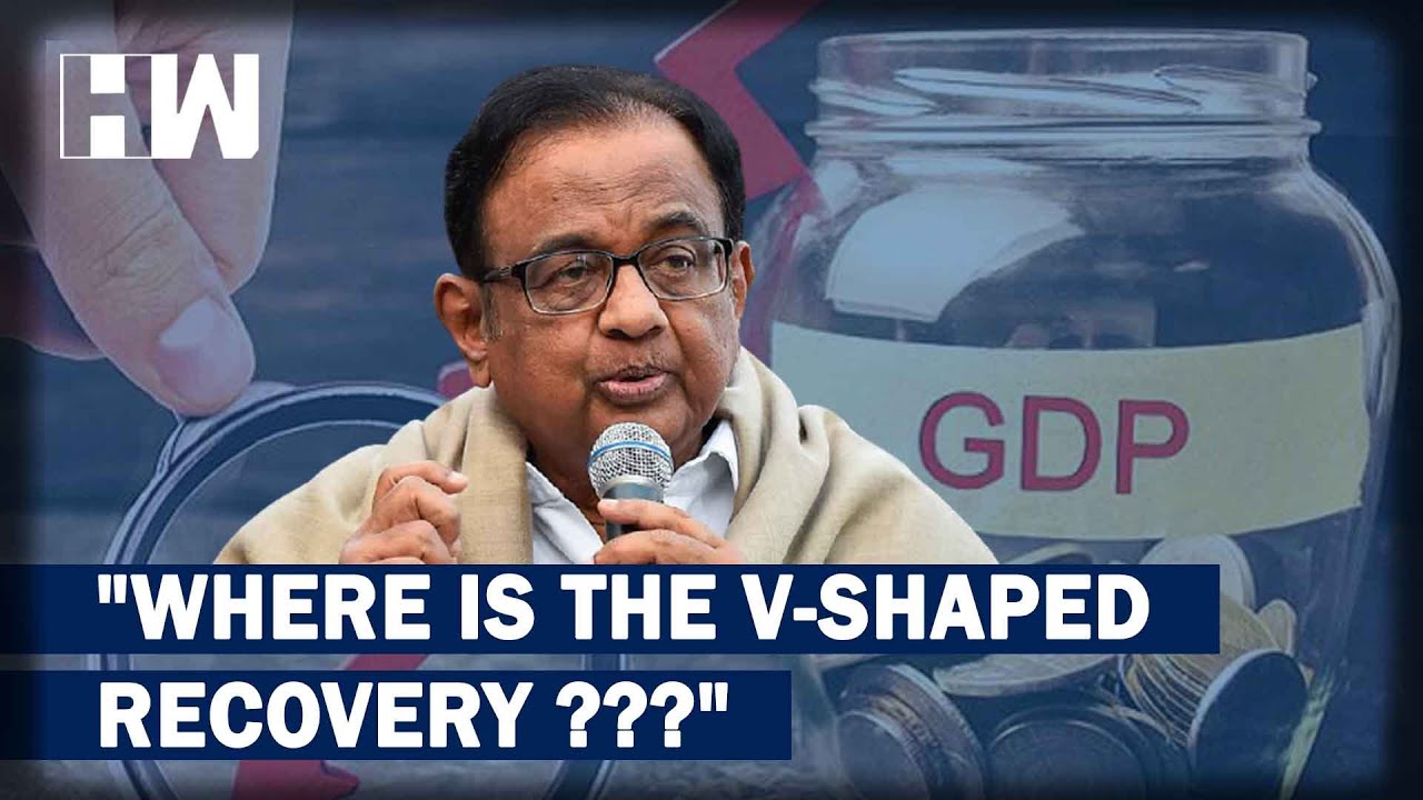 If Necessary, Govt Must Print Money: P Chidambaram Slams Modi Govt Over GDP Fall | Indian Economy