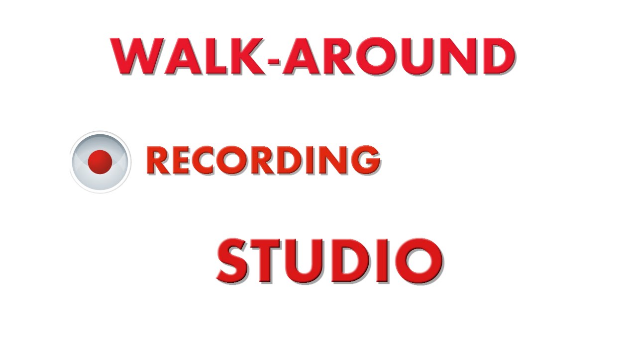 Walk-Around Recording Studio