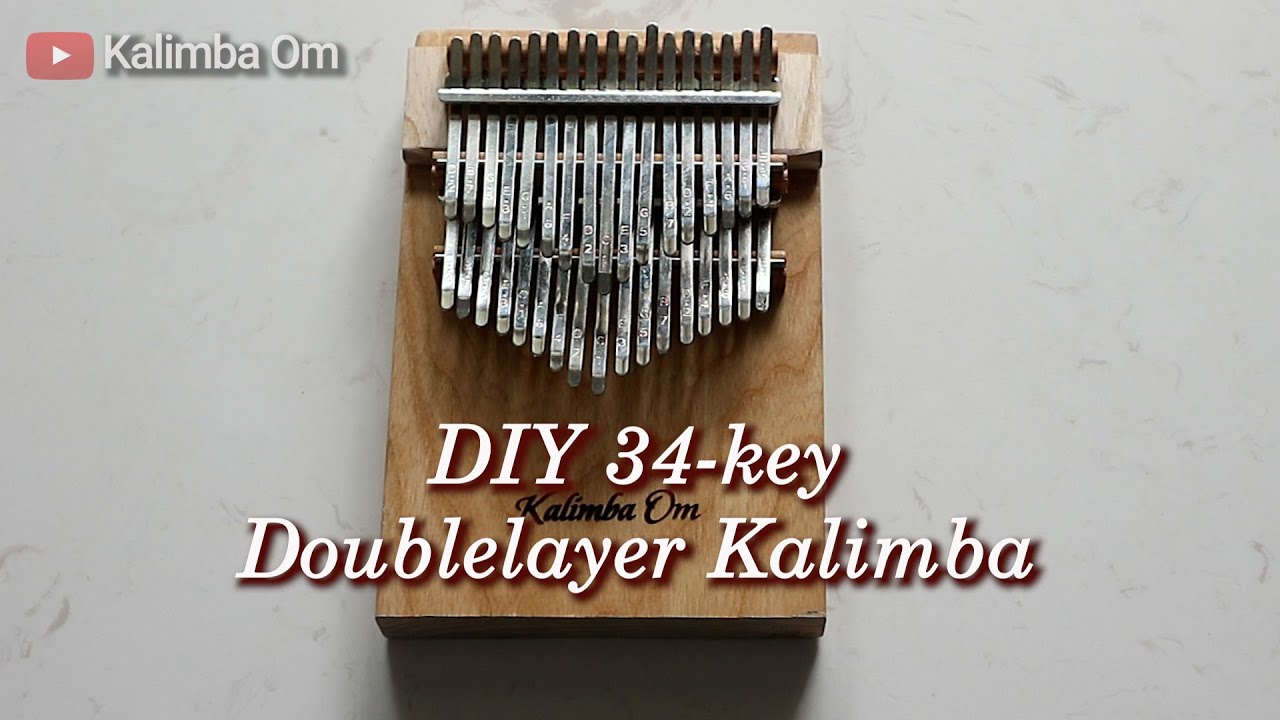 DIY 34-key Doublelayer Kalimba: Step-by-step, Sound Test & Comparison