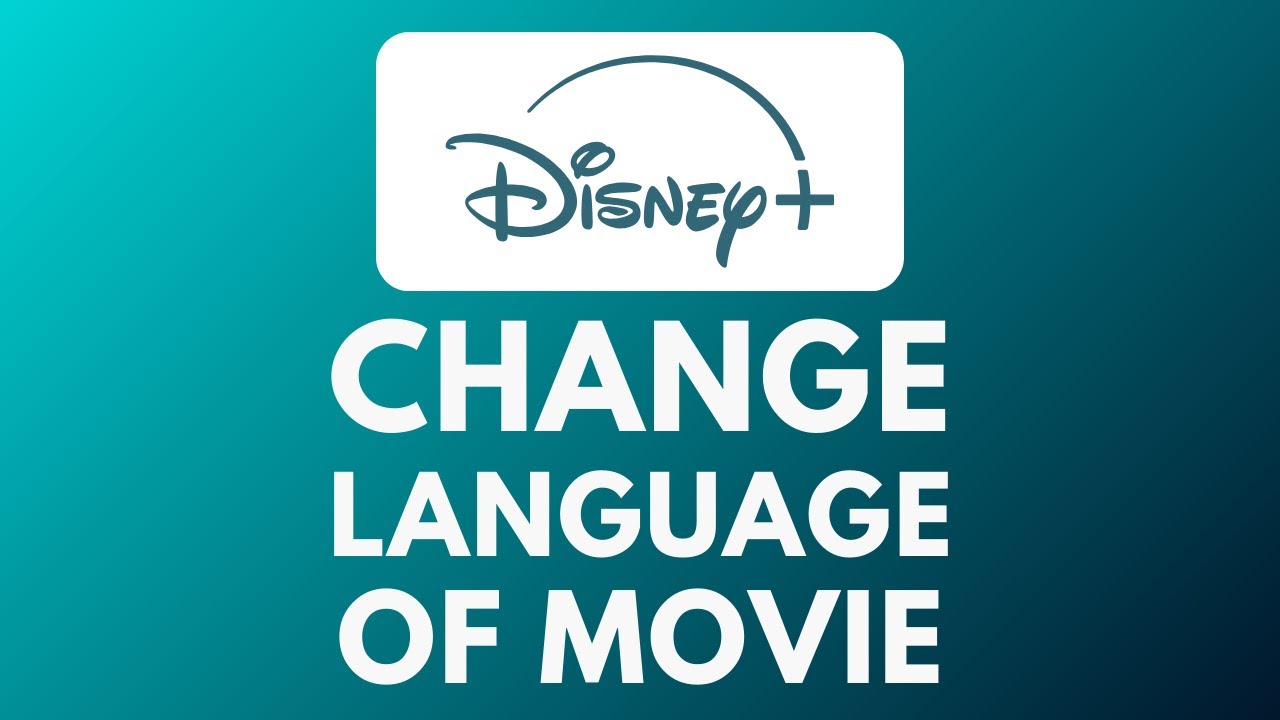 Как изменить язык фильма на Disney Plus