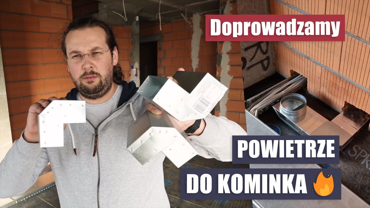 JAK DOPROWADZIĆ POWIETRZE DO KOMINKA? - Zobacz, jak to wykonaliśmy! #Domatorzy #RobimySami
