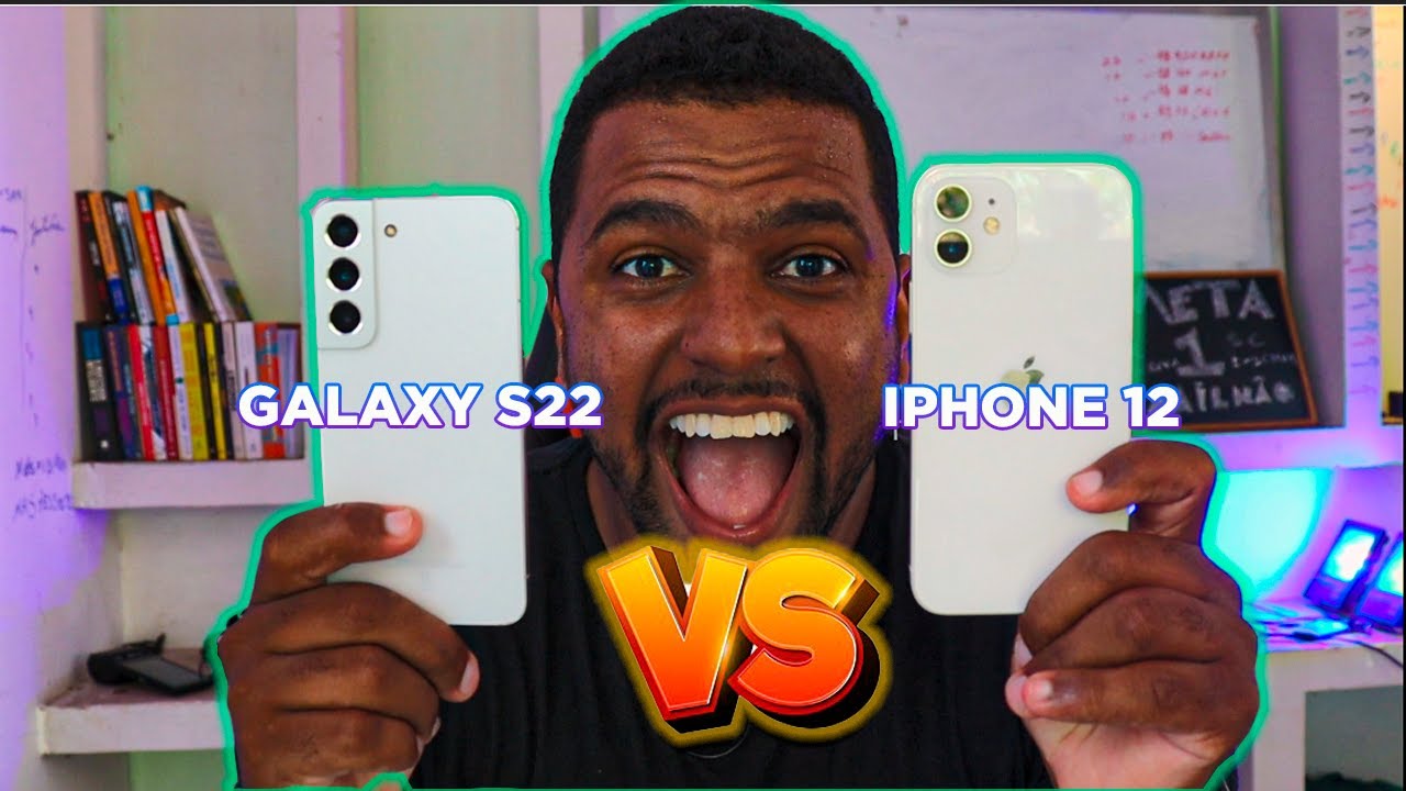 IPHONE 12 VS S22 QUAL É O MELHOR?