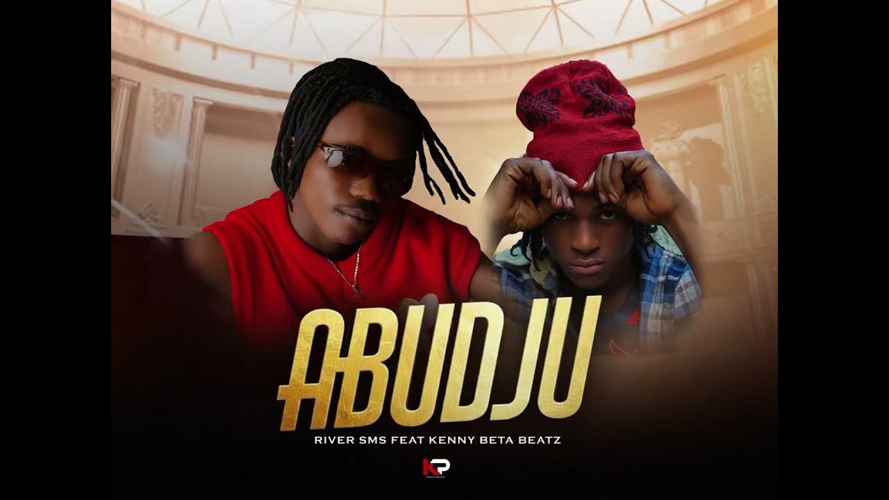 River sms ft kenny beta beatz_-_abudju ( lyric video officiel )