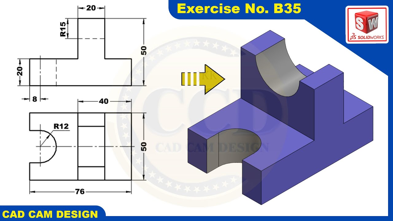 SolidWorks 2D drawing to 3D Model Tutorial  Exercise  B35