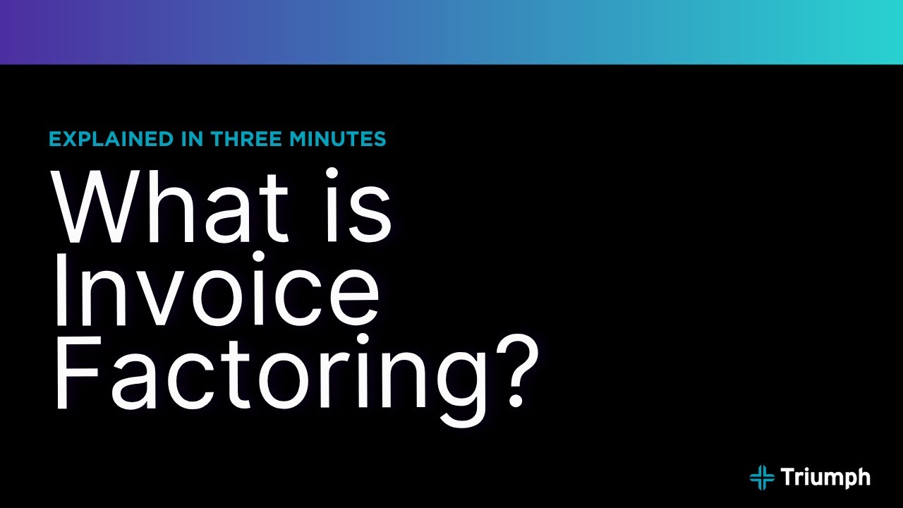 What is Invoice Factoring?