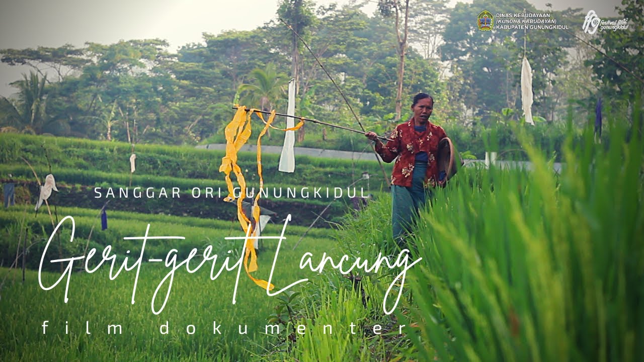 GERIT-GERIT LANCUNG (Pundungsari, Semin) - SANGGAR ORI GUNUNGKIDUL / FESTIVAL FILM GUNUNGKIDUL