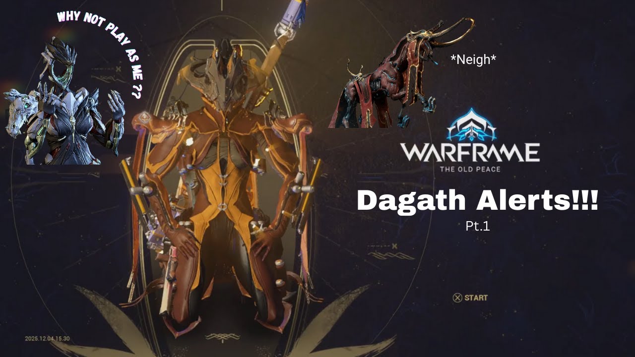 Warframe Dagath Alerts Pt.1