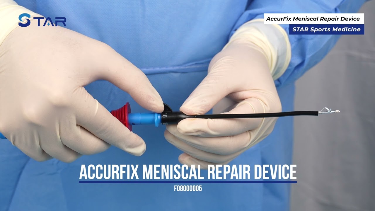 STAR AccurFix All-Inside Meniscal Repair - Drybone User Guide
