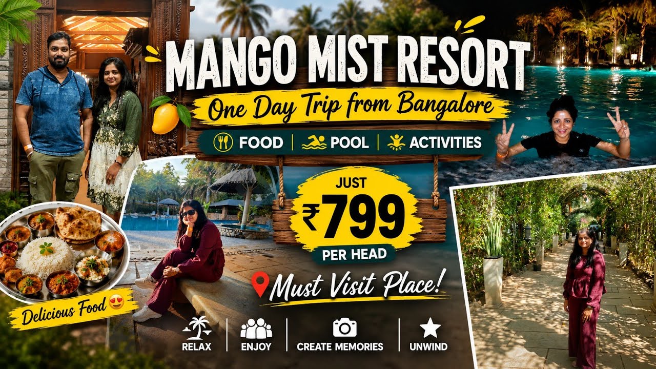 Mango Mist Resort # One Day trip # Pool # Activities # Unlimited Fun # Unlimited Food # Bangalore 