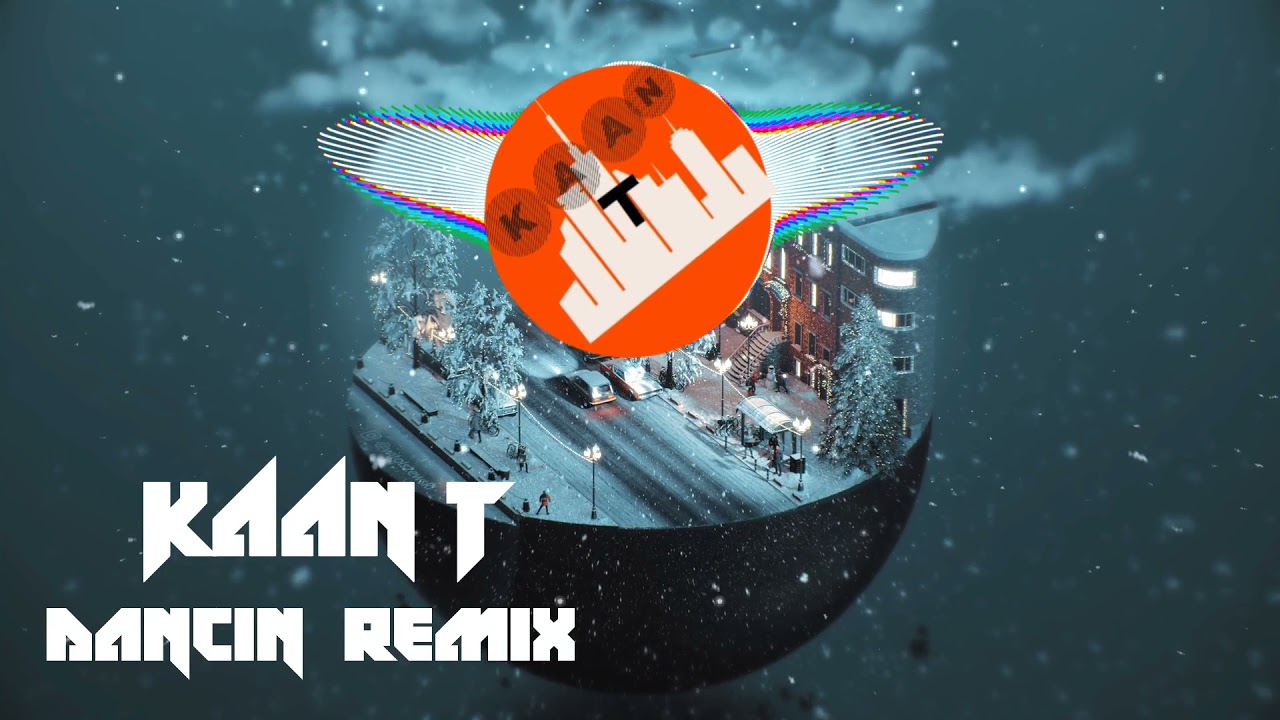 Aaron Smith - Dancin (KaanT BassBossed Remix) New version