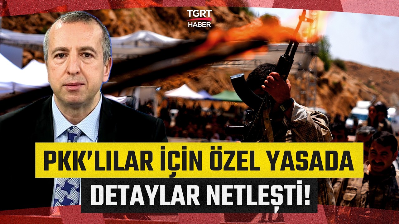 PKK’lılar Türkiye’de Nasıl Yargılanacak? Özel Yasanın Detayları Belli Oldu! – TGRT Haber