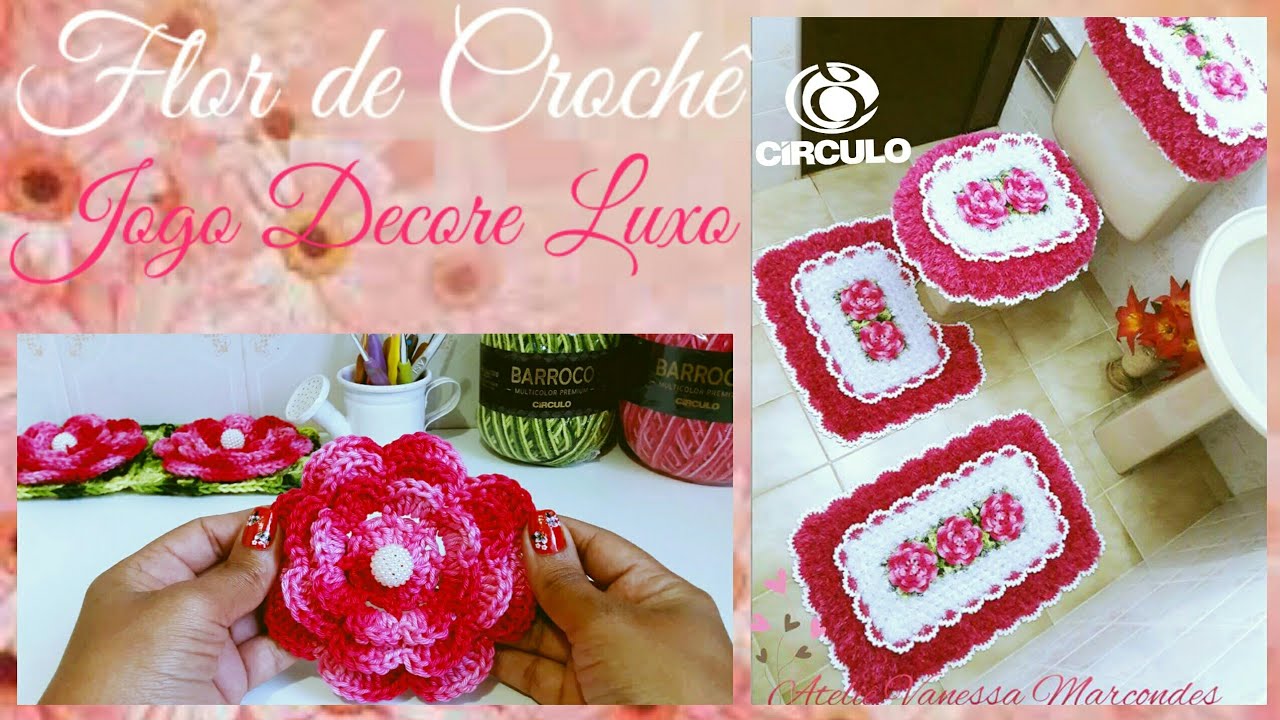 Flor de Crochê.🌸 Jogo de banheiro Decore Luxo. Por Vanessa Marcondes.