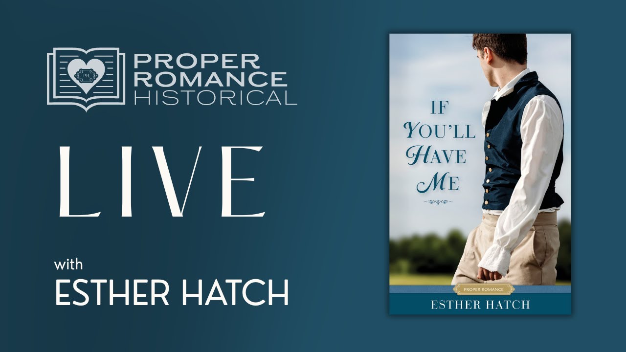 If You'll Have Me LIVE with Esther Hatch