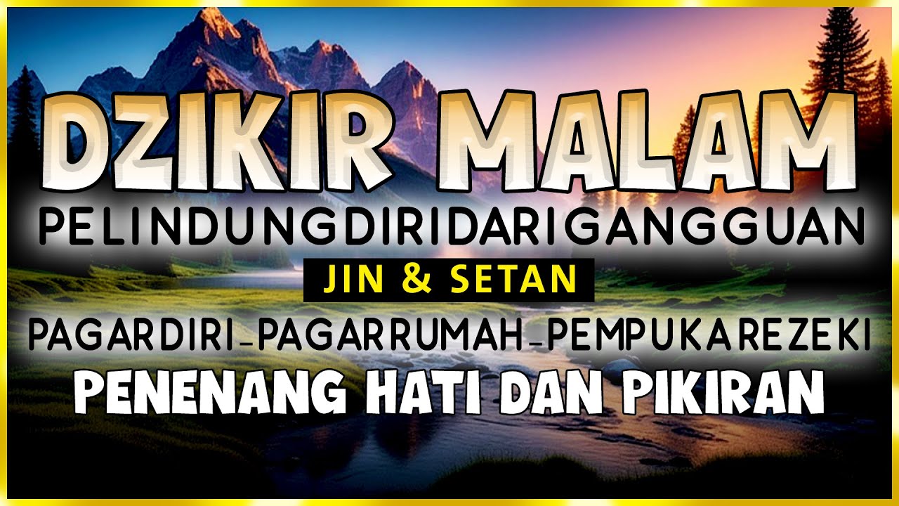 Dzikir Al-Ma'tsurat Petang abdulmalek mohammed | Dzikir Sore Petang | Doa Petang