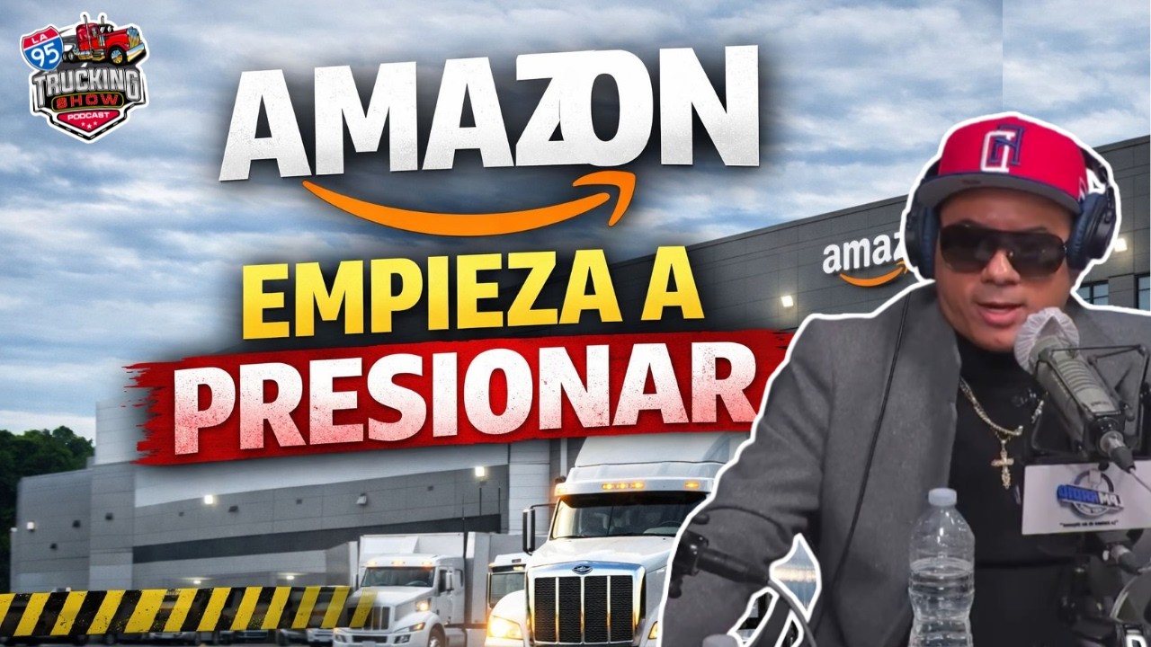 🚛 Amazon y los Camioneros: El Gigante Empieza a Presionar
