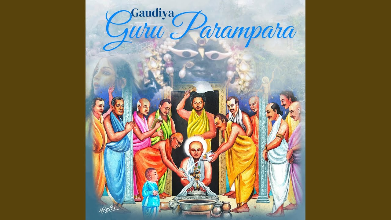 Gaudiya Guru Parampara