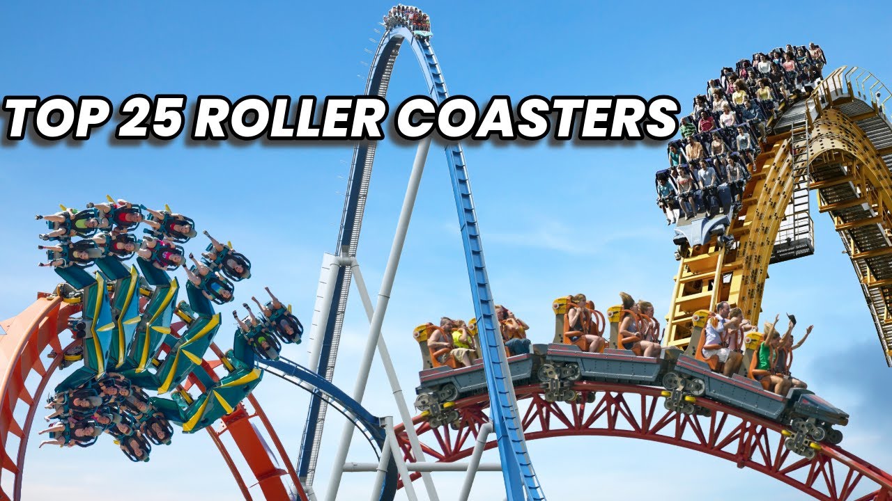 Top 25 Roller Coasters in America