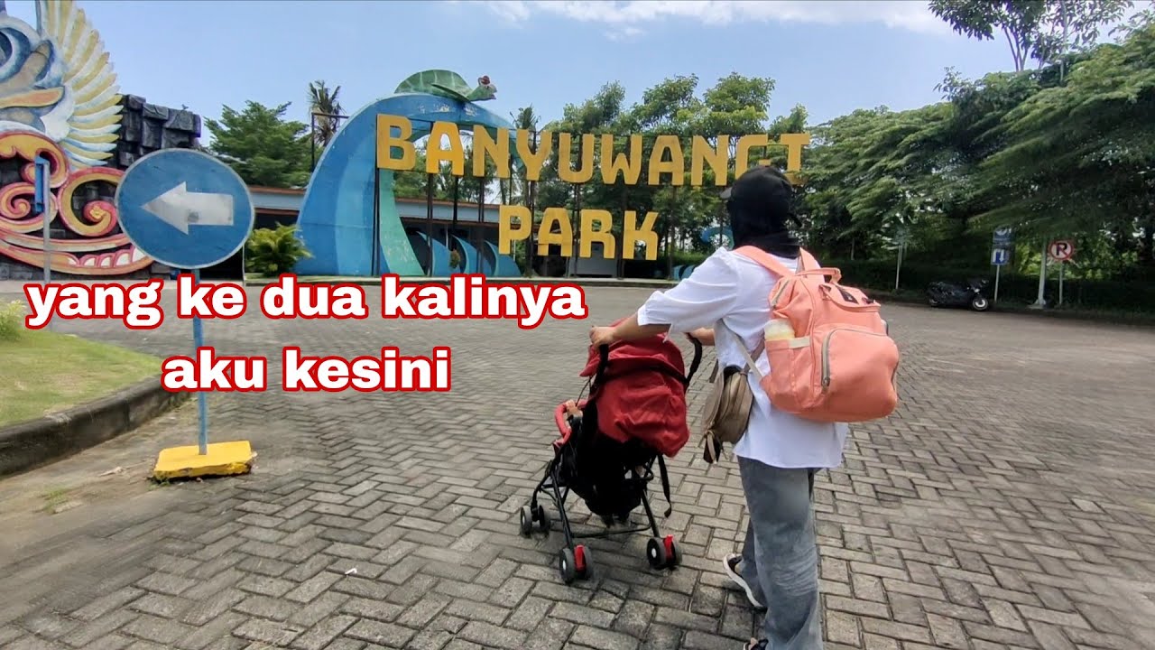 Ke dua kalinya aku di ajak main ke Banyuwangi Park 
