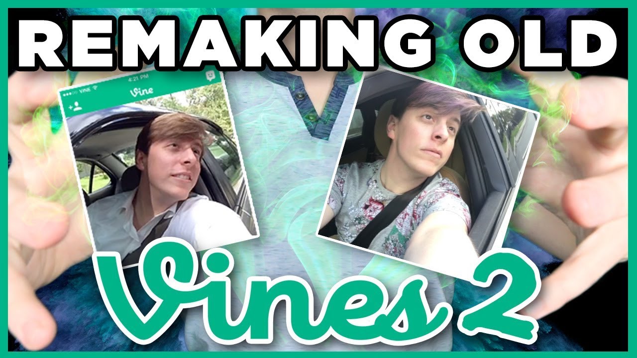 Remaking OLD VINES - PART 2! | Thomas Sanders