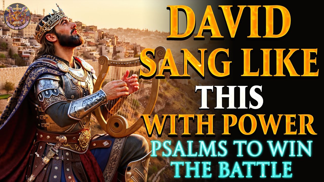 🎶Psalms of Victory by King David | Ancient Hebrew Worship Songs of Triumph and Praise🎶#psalms