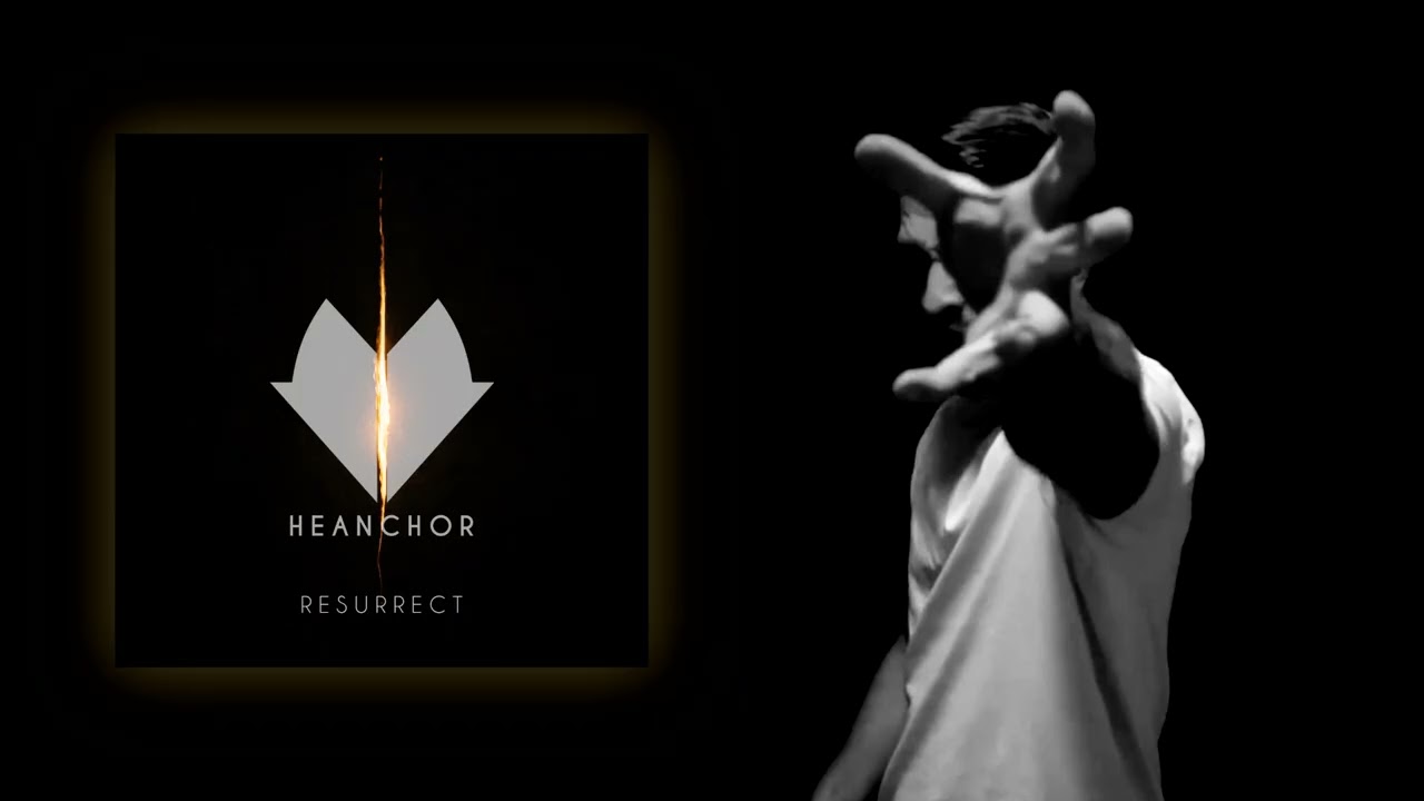 Heanchor - Resurrect (Vocals Only)
