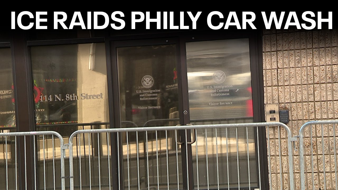 ICE raid at Philly car wash, sources say