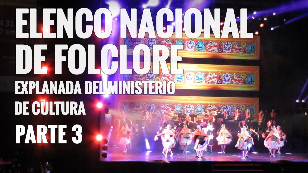 Elenco Nacional de Folclore en mes patrio | Danzas de la sierra