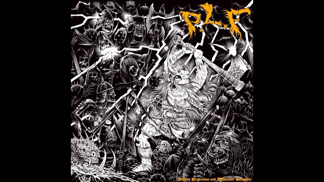 P.L.F. - Devious Persecution and Wholesale Slaughter [2013] Full